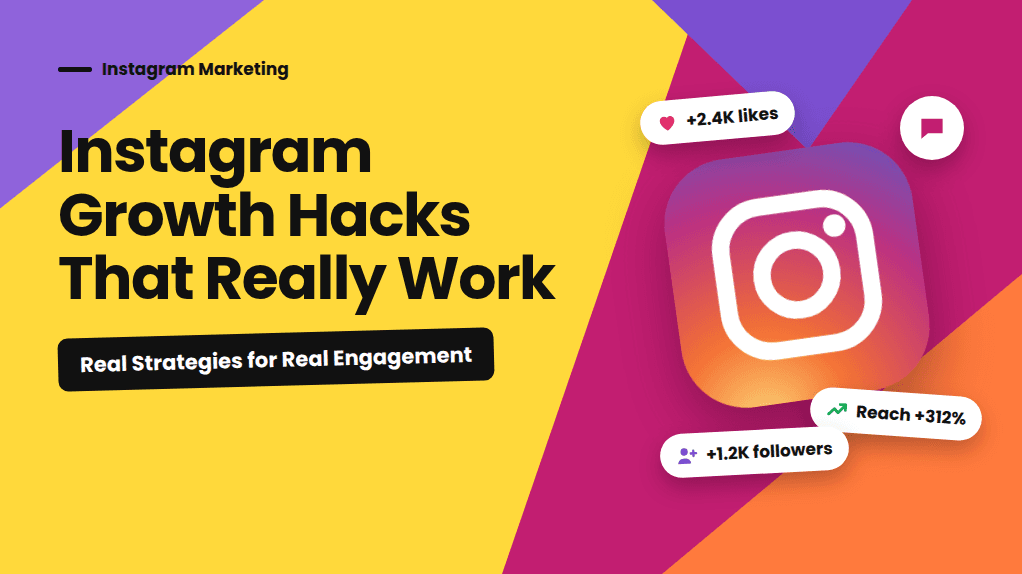 Instagram Growth Hacks That Really Work